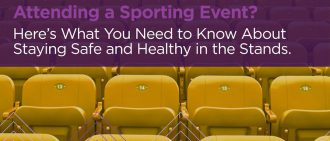 Attending Sporting Events Safely Amid COVID-19