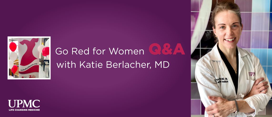 Go Red for Women Q&A with Dr. Berlacher